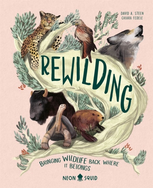 Rewilding - Bringing Wildlife Back Where It Belongs