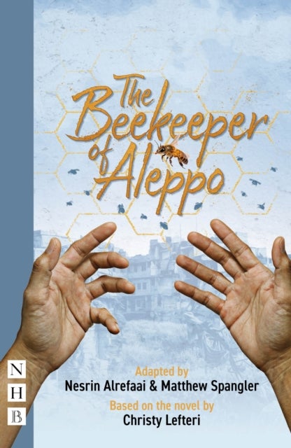 The Beekeeper of Aleppo
