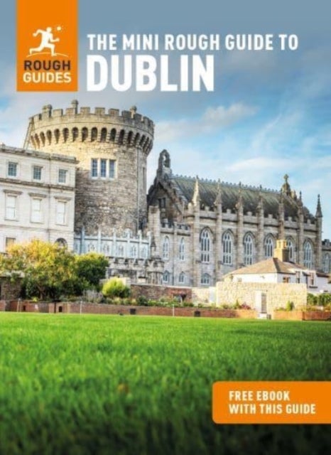 Dublin, The Mini Rough Guide to