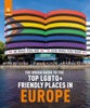 The Rough Guide to Top LGBTQ+ Friendly Places in Europe