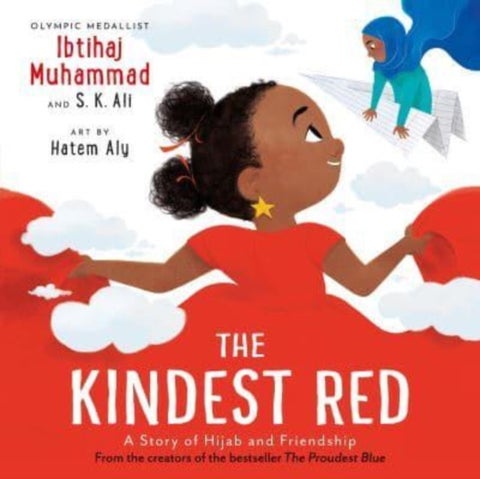 The Kindest Red - A Story of Hijab and Friendship