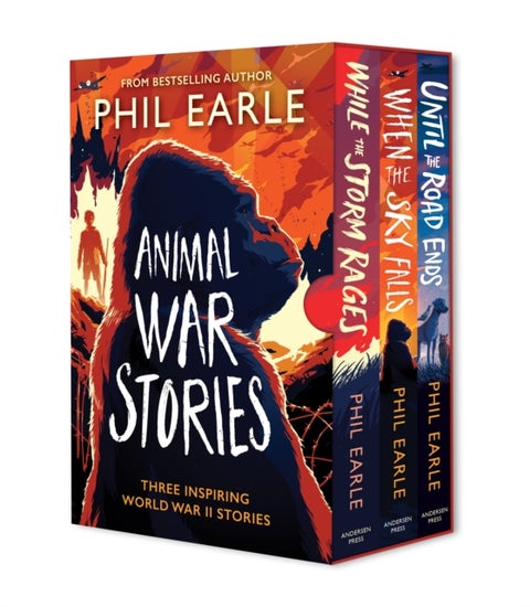 Animal War Stories Box Set (When the Sky Falls, While the Storm Rages, Until the Road Ends)