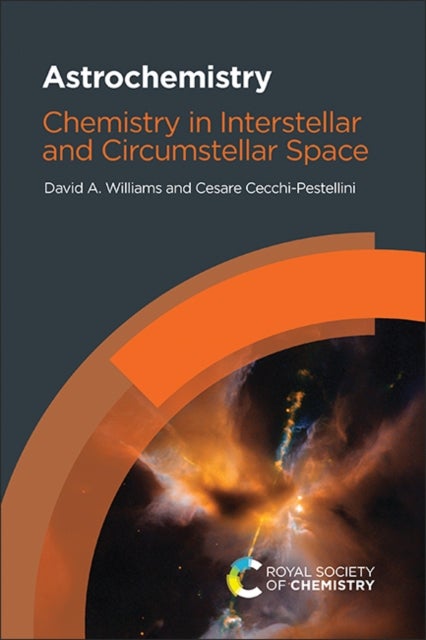 Astrochemistry - Chemistry in Interstellar and Circumstellar Space