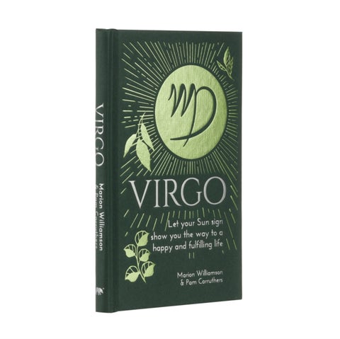 Virgo - Let Your Sun Sign Show You the Way to a Happy and Fulfilling Life