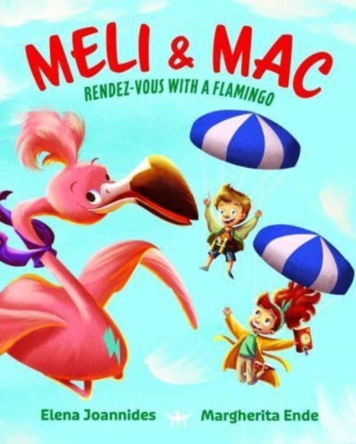 Meli & Mac - Rendez-Vous With A Flamingo