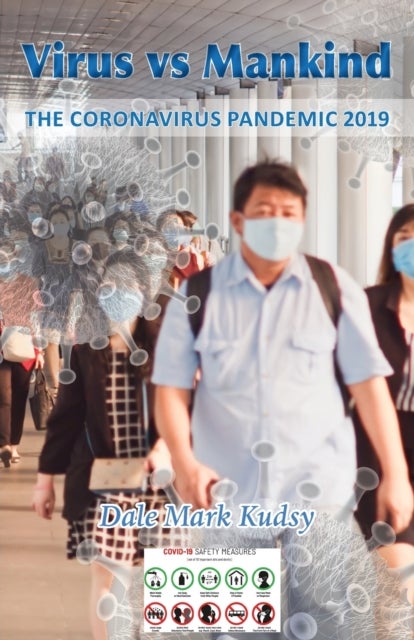 Virus vs Mankind - The Coronavirus Pandemic 2019