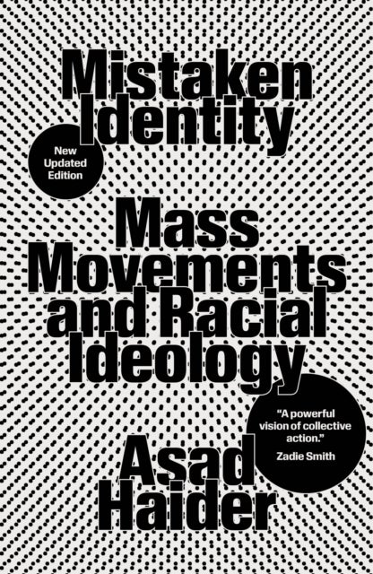 Mistaken Identity - Mass Movements and Racial Ideology