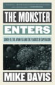 The Monster Enters