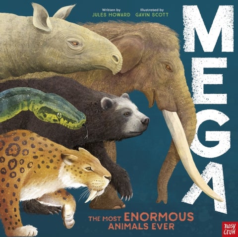 MEGA - The Most Enormous Animals Ever