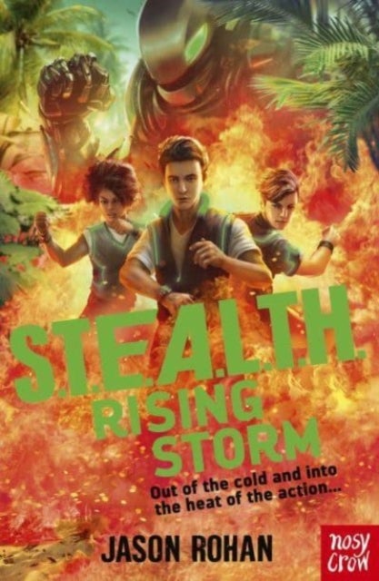 S.T.E.A.L.T.H.: Rising Storm - Book 3