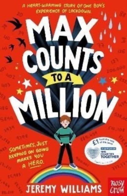 Max Counts to a Million - A funny, heart-warming story about one boy’s experience of lockdown