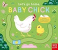 Let's Go Home, Baby Chick