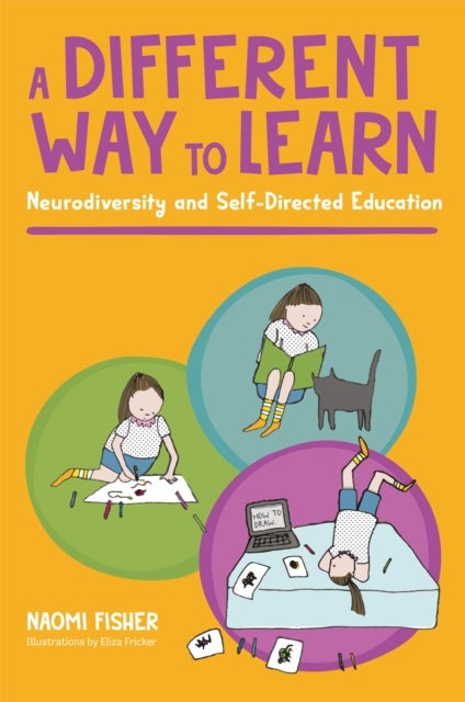 A Different Way to Learn - Neurodiversity and Self-Directed Education