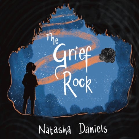 The Grief Rock - A Book to Understand Grief and Love