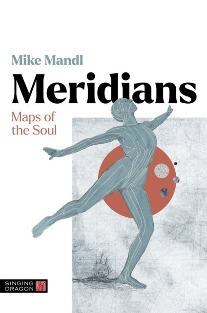 Meridians - Maps of the Soul