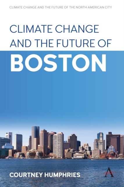 Climate Change and the Future of Boston