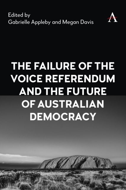 The Failure of the Voice Referendum and the Future of Australian Democracy