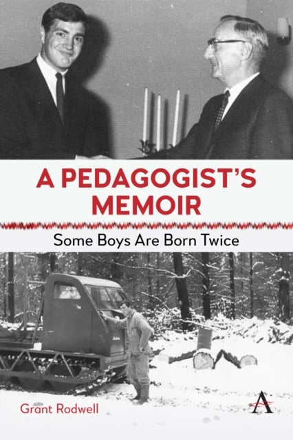 A Pedagogist’s Memoir - Some Boys Are Born Twice