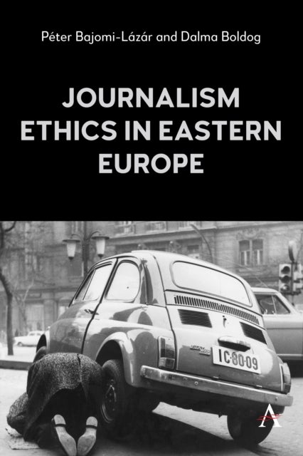 Journalism Ethics in Eastern Europe