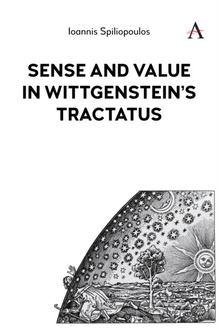 Sense and Value in Wittgenstein’s Tractatus