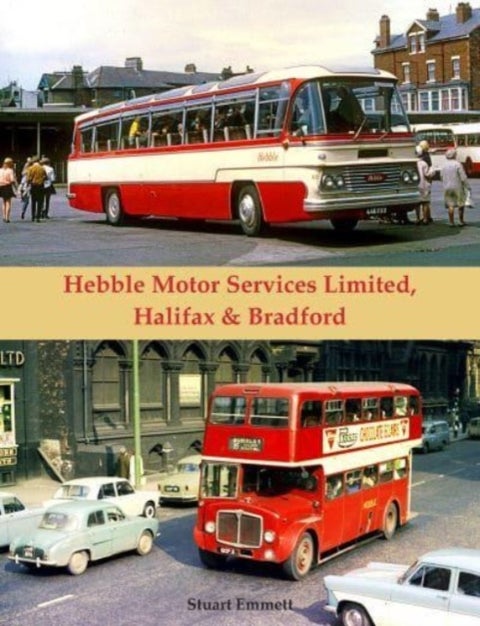 Hebble Motor Services Limited - Halifax & Bradford