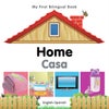 My First Bilingual Book - Home (English-Spanish)