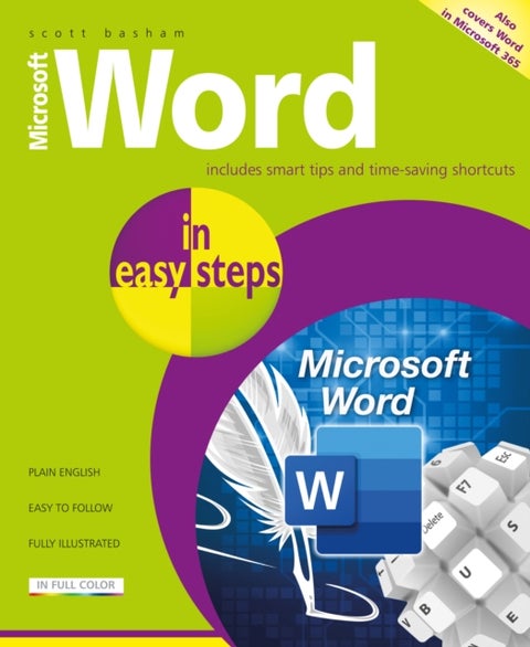 Microsoft Word in easy steps - Covers MS Word in Microsoft 365 suite