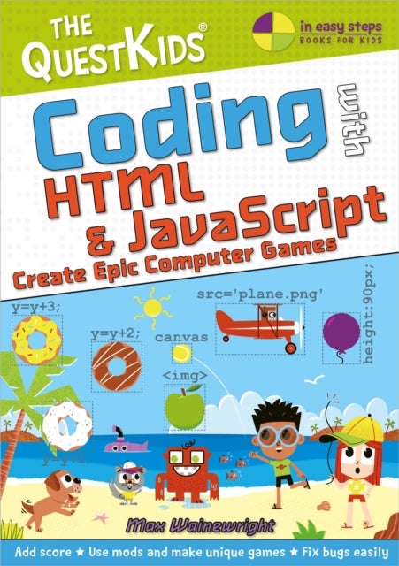 Coding with HTML & JavaScript - Create Epic Computer Games - The QuestKids do Coding