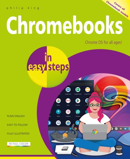 Chromebooks in easy steps - Ideal for Seniors