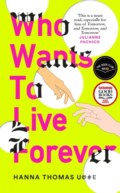 Who Wants to Live Forever - A BBC Radio 2 Book Club Pick