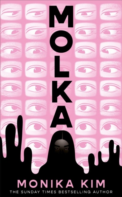 Molka - A hotly anticipated new novel from the bestselling author of THE EYES ARE THE BEST PART