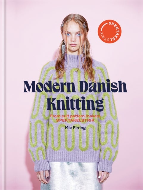 Modern Danish Knitting - Modern Danish Knitting