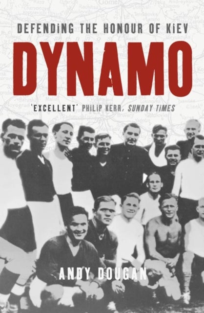 Dynamo - Defending the Honour of Kiev