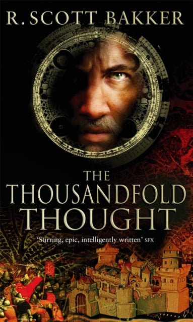 The Thousandfold Thought - Book 3 of the Prince of Nothing
