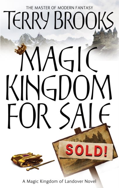 Magic Kingdom For Sale/Sold - Magic Kingdom of Landover Series: Book 01