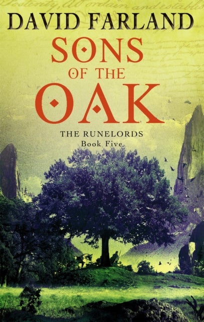 Sons Of The Oak - Book 5 of the Runelords