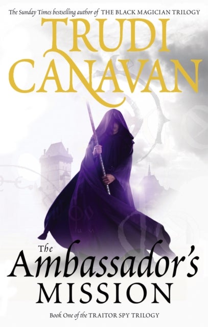 The Ambassador's Mission - Book 1 of the Traitor Spy
