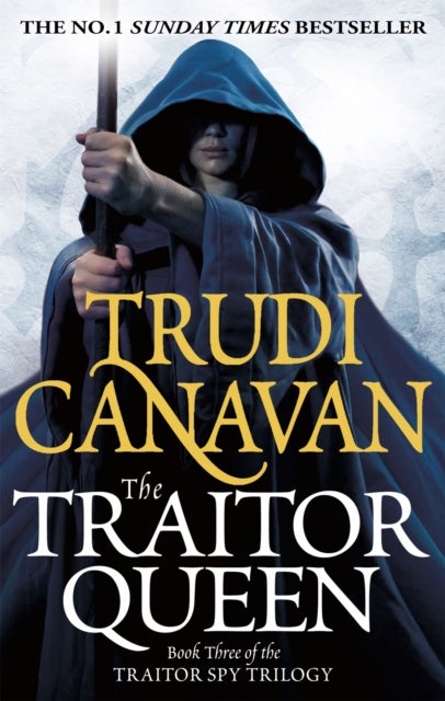 The Traitor Queen - Book 3 of the Traitor Spy