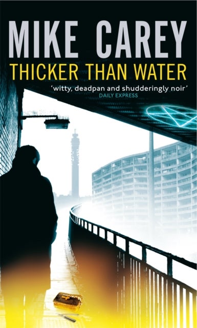Thicker Than Water - A Felix Castor Novel