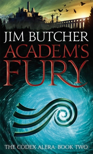 Academ's Fury - The Codex Alera: Book Two