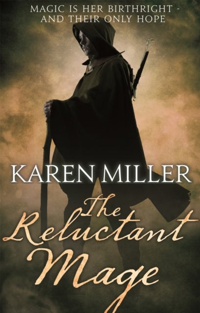 The Reluctant Mage - Book Two of the Fisherman's Children