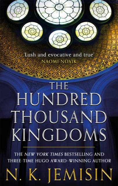 The Hundred Thousand Kingdoms - Book 1 of the Inheritance Trilogy