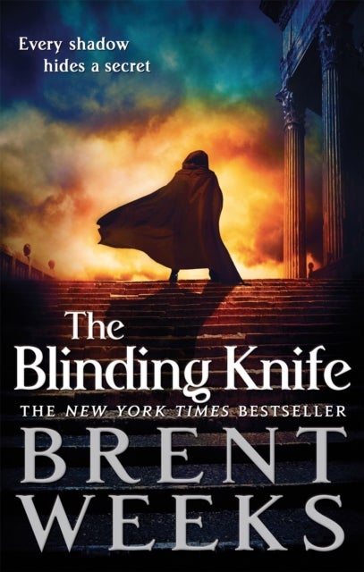 The Blinding Knife. Book 2 of Lightbringer - Book 2 of Lightbringer