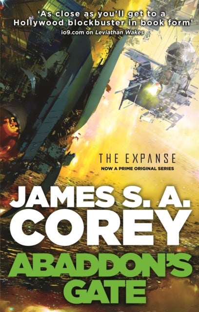 Abaddon's Gate - Book 3 of the Expanse (now a Prime Original series)