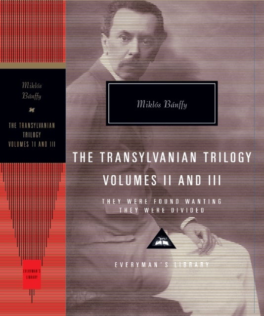 They Were Found Wanting and They Were Divided - The Transylvania Trilogy Vol. 2