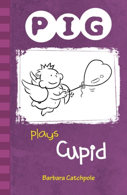 PIG plays Cupid - Set 1