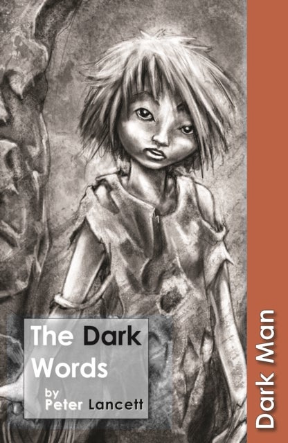 The Dark Words - Set Three
