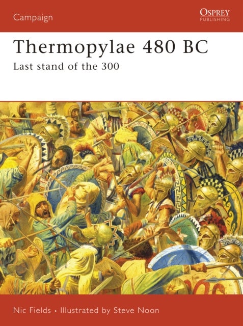 Thermopylae 480 BC - Last stand of the 300