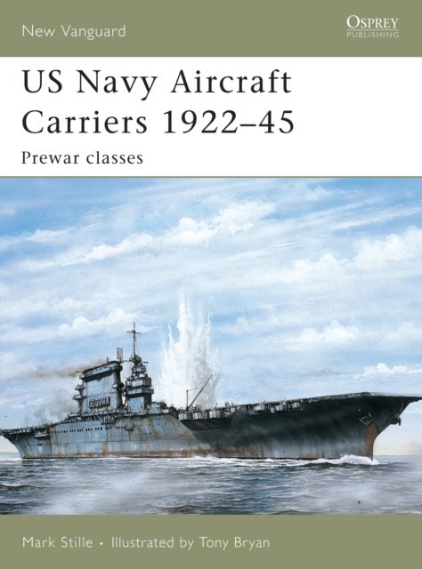 US Navy Aircraft Carriers 1922-45 - Pre-war Classes