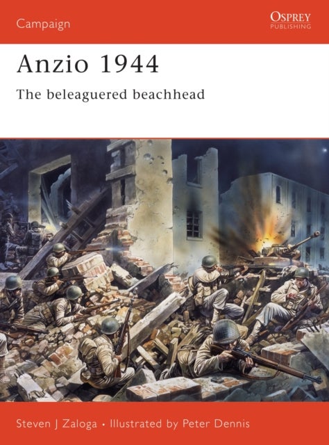 Anzio 1944 - The beleaguered beachhead